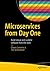 Microservices From Day One: Build robust and scalable software from the start