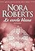 Le Cercle blanc  by Nora Roberts