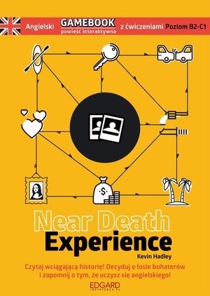 Angielski Gamebook z ćwiczeniami. Near Death Experience