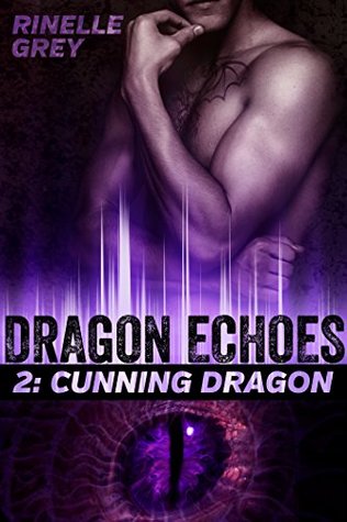 Cunning Dragon (Dragon Echoes #2)