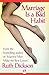 Marriage Is a Bad Habit by Ruth Dickson