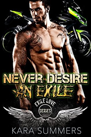 Never Desire an Exile (Exile Love #2)