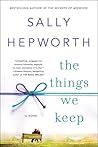 The Things We Keep by Sally Hepworth