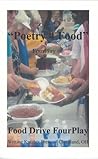 Poetry 4 Food by Dianne Borsenik