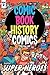 Comic Book History of Comics #2 (of 6)