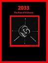 2033: The Rise of Elishama (Knights of Eden Book 1) 2033: The Rise of Elishama (Knights of Eden Book 1)