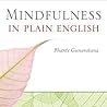 Mindfulness in Plain English by Henepola Gunaratana