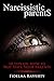 Narcissistic Parents.: 10 T...