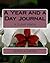 A Year and a Day Journal: A Clear Vision