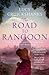 The Road to Rangoon