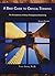 A Brief Guide to Critical Thinking - The Foundations of Ethico-Philosophical Reasoning