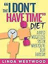 Weight Loss Diet: The #1 Rapid Weight Loss System For Busy People