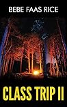 Class Trip II