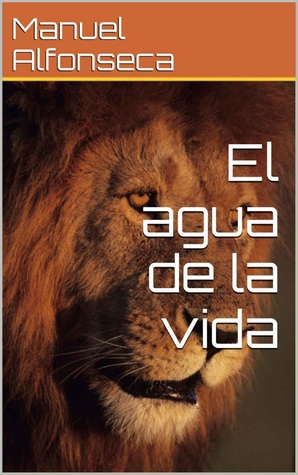 El Agua de la Vida