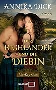 Der Highlander und die Diebin (MacKay-Clan 3)