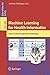 Machine Learning for Health Informatics: State-of-the-Art and Future Challenges (Lecture Notes in Computer Science Book 9605)