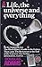 Life, the Universe and Everything (Hitchhiker's Guide to the Galaxy, #3)