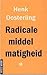 Radicale middelmatigheid