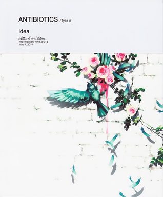 Shingeki no Kyojin dj - Antibiotics /Type A (Antibiotics, #1)