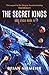 The Secret Kings (Soul Cycl...