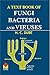A Textbook of Fungi, Bacteria and Viruses (3rd Edition)