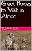 Great Places to Visit in Af...