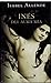 Inés del alma mía by Isabel Allende
