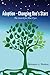 Adoption - Changing One's Stars by S.L. Stamm