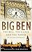 Big Ben: The Bell, the Cloc...