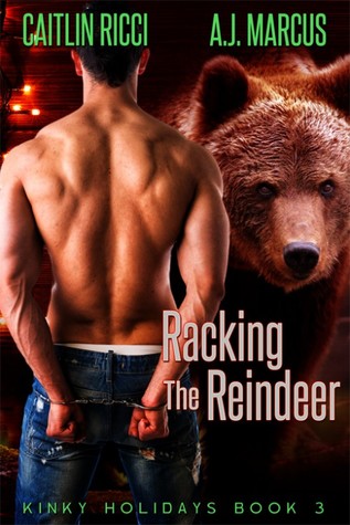 Racking the Reindeer (Kinky Holidays #3)