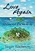 Love Again by Susan Blackmon Love Again by Susan Blackmon