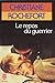 Le repos du guerrier by Christiane Rochefort