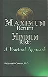 Maximum Return Minimum Risk a Practical Approach