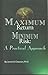 Maximum Return Minimum Risk a Practical Approach