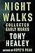 Night Walks: Collected Early Works