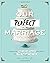 Our Perfect Marriage: A Jou...
