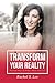 Transform Your Reality: Practical Ways To Make A 360 In Your Life