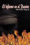 El Infierno en el Paraíso