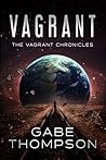 Vagrant (The Vagrant Chronicles #1)