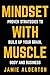 Mindset With Muscle by Jamie Alderton