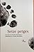 Setze Petges by Els Setze Petges