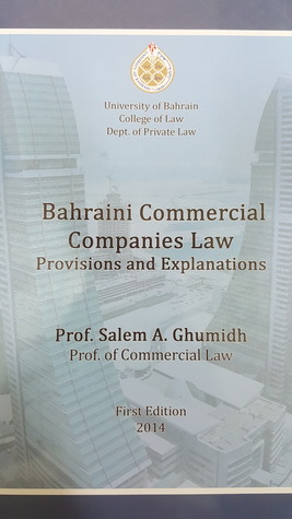 Bahraini Commercial Companies Law "Provisions and Explanations"
