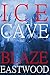 Ice Cave: Viral Apocalypse Fiction