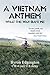 A Vietnam Anthem: What The ...