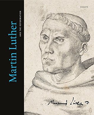 Martin Luther and the Reformation: Essays (Hardcover)
