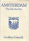 Amsterdam: The Life of a City