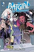 Batgirl: Die neuen Abenteuer, Bd. 3: Das Batgirl-Team
