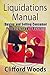 Liquidations Manual: Buying and Selling Consumer Products for up to 85% Off