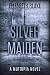 Silver Maiden (Muttopia #5)
