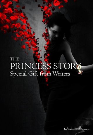 The Princess Story Special Gift From Writers (ebook)